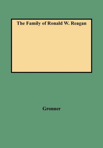 The Family Of Ronald W. Reagan [Paperback]