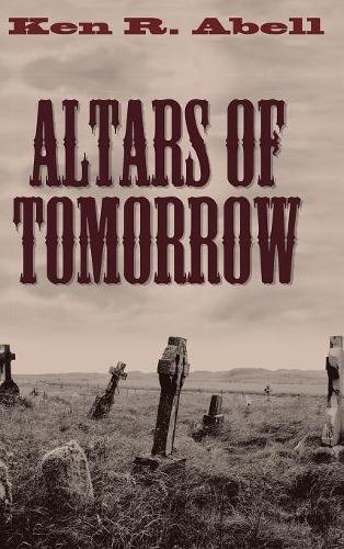 Altars Of Tomorrow [Hardcover]
