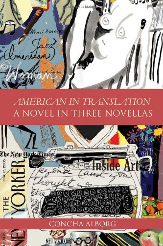 American in Translation  A novel in three Novellas [Hardcover]