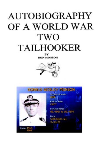 Autobiography Of A World War Two Tailhooker [Hardcover]