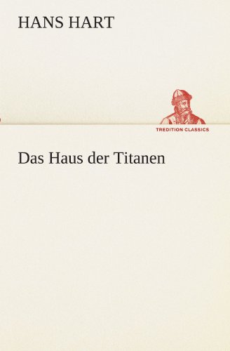 Haus der Titanen [Paperback]