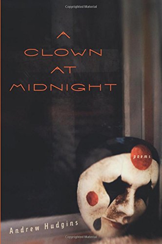 A Clown at Midnight Poems [Paperback]