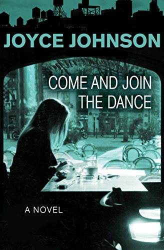 Come and Join the Dance A Novel [Paperback]