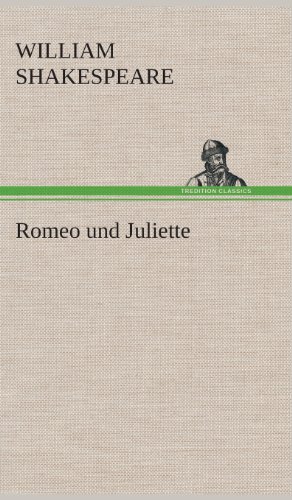 Romeo Und Juliette (german Edition) [Hardcover]