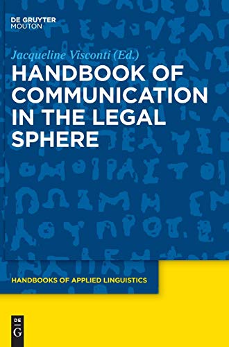 Handbook of Communication in the Legal Sphere [Hardcover]