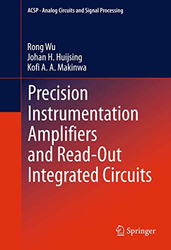 Precision Instrumentation Amplifiers and Read-Out Integrated Circuits [Hardcover]