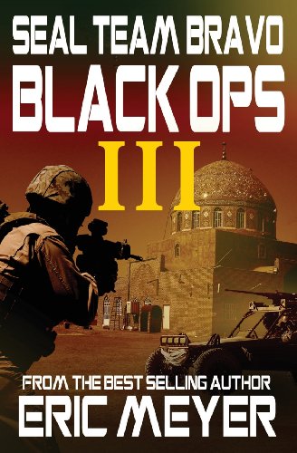 Seal Team Bravo Black Ops Iii [Paperback]