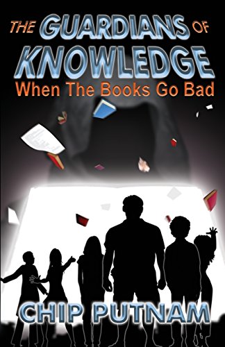 The Guardians Of Knowledge When The Books Go Bad [Paperback]