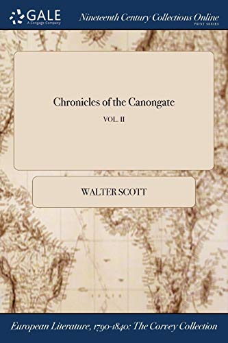 Chronicles of the Canongate Vol. II [Paperback]