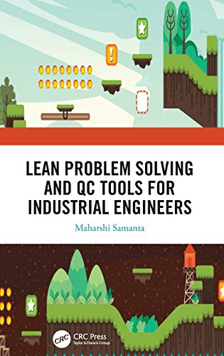 Lean Problem Solving and QC Tools for Industrial Engineers [Hardcover]