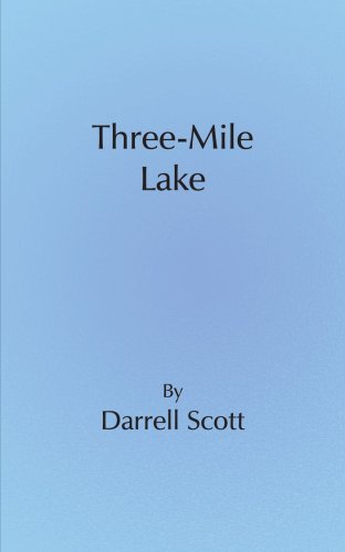Three-Mile Lake [Paperback]
