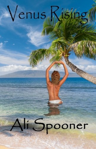 Venus Rising (island Series) (volume 1) [Paperback]