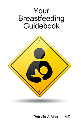 Your Breastfeeding Guidebook [Paperback]