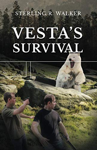 Vesta's Survival  Vesta Colony Book Three [Paperback]