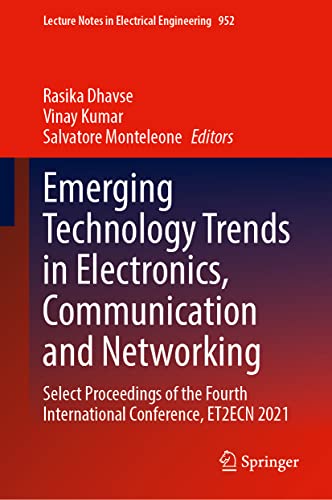Emerging Technology Trends in Electronics, Communication and Networking Select  [Hardcover]