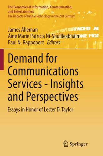 Demand for Communications Services  Insights and Perspectives Essays in Honor  [Paperback]