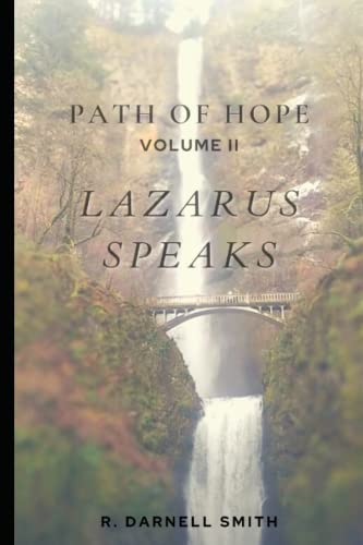 Path Of Hope Vol. Ii Lazarus Speaks