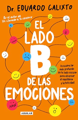 El lado B de las emociones / The Other Side of Emotions [Paperback]