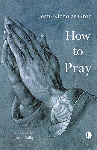How to Pray [Paperback]