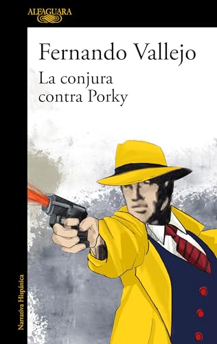La conjura contra Porky / The Plot Against Porky [Paperback]