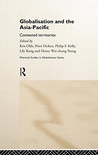 Globalisation and the Asia-Pacific Contested Territories [Hardcover]