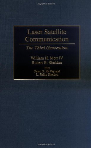 Laser Satellite Communication The Third Generation [Hardcover]