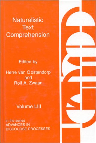 Naturalistic Text Comprehension (creativity Research) [Hardcover]