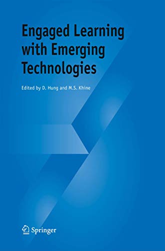 Engaged Learning with Emerging Technologies [Paperback]
