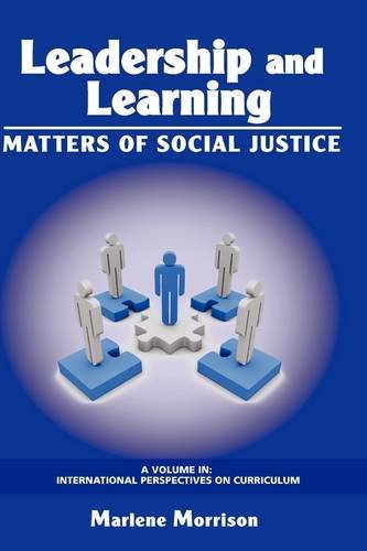 Leadership and Learning Matters of Social Justice [Hardcover]