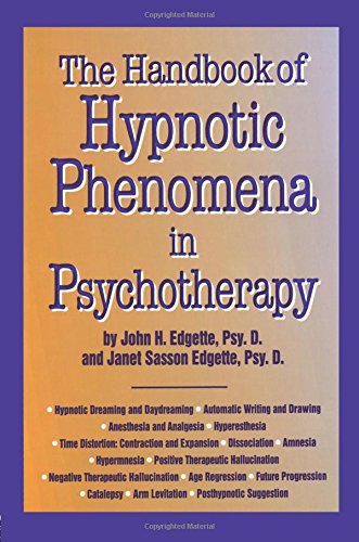 Handbook Of Hypnotic Phenomena In Psychotherapy [Paperback]