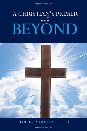Christian's Primer and Beyond [Hardcover]