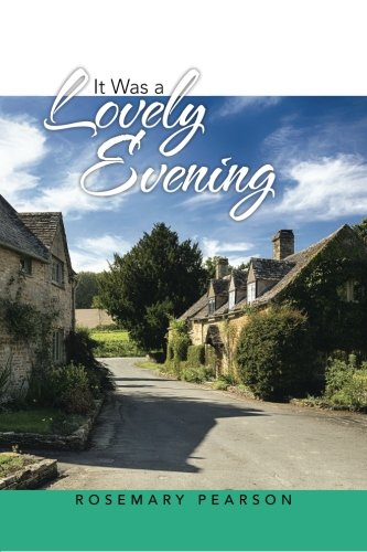 It Was A Lovely Evening [Paperback]