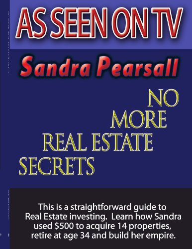No More Real Estate Secrets [Paperback]