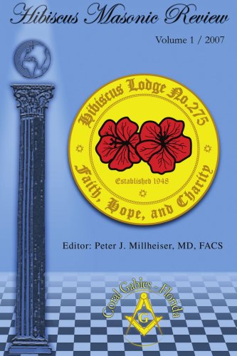 Hibiscus Masonic Review Volume 1 / 2007 [Paperback]