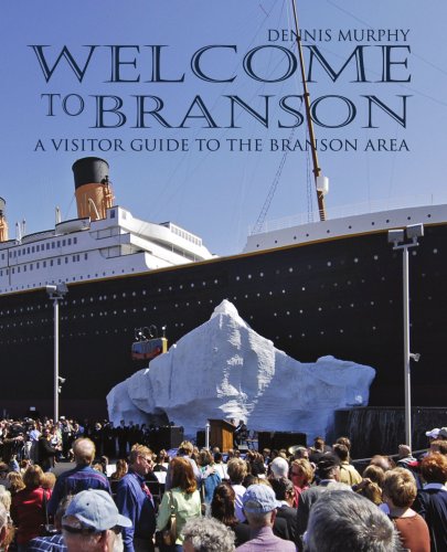 Welcome To Branson A Visitor Guide To The Branson Area [Paperback]