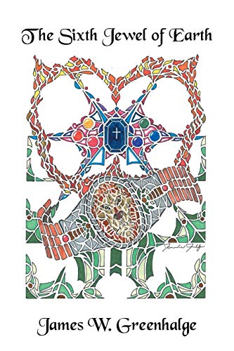 Sixth Jewel of Earth [Paperback]