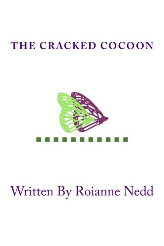 The Cracked Cocoon How To Manage Your Personal Change Process [Paperback]
