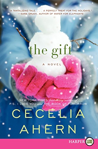 The Gift A Novel [Paperback]