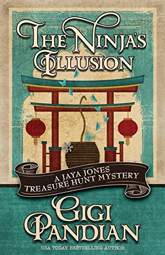 The Ninja's Illusion (a Jaya Jones Treasure Hunt Mystery) (volume 5) [Paperback]