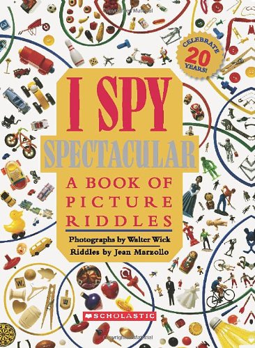 I Spy Spectacular A Book of Picture Riddles [Hardcover]