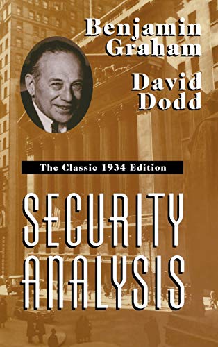 Security Analysis The Classic 1934 Edition [Hardcover]