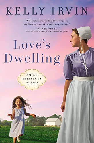 Love's Dwelling [Paperback]