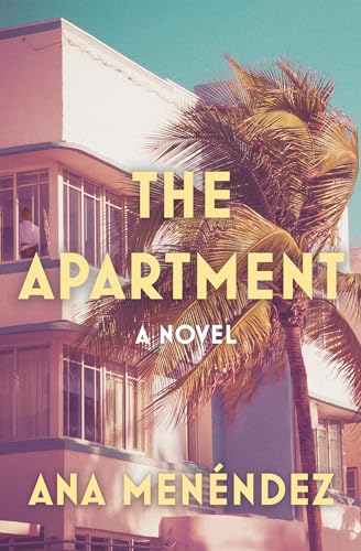 The Apartment A Novel [Hardcover]