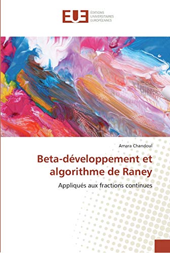 Beta-Developpement Et Algorithme De Raney