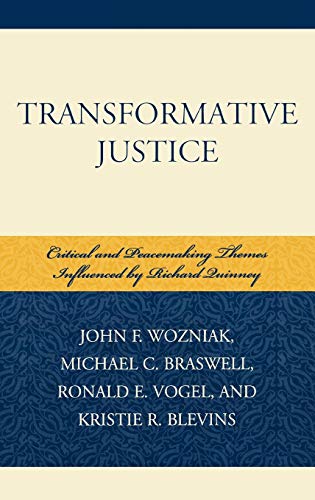 Transformative Justice Critical and Peacemaking Themes Influenced by Richard Qu [Hardcover]