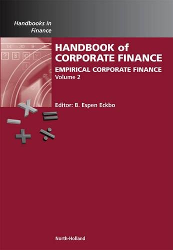 Handbook of Empirical Corporate Finance Empirical Corporate Finance [Hardcover]