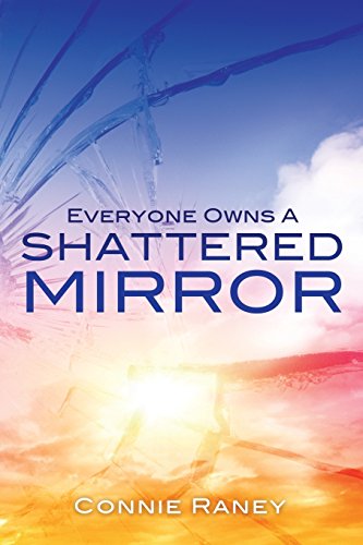 Everyone Owns A Shattered Mirror [Paperback]