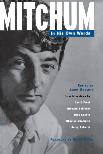 Mitchum - In His Own Words [Hardcover]