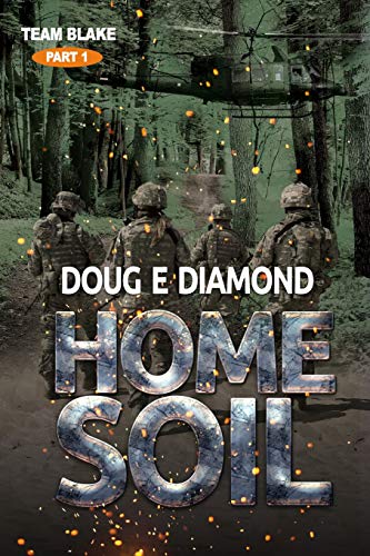 Home Soil (team Blake) (volume 1) [Paperback]