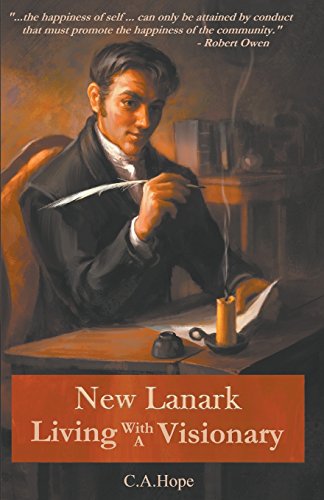 New Lanark Living With A Visionary [Paperback]